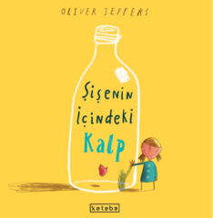 Şişenin İçindeki Kalp