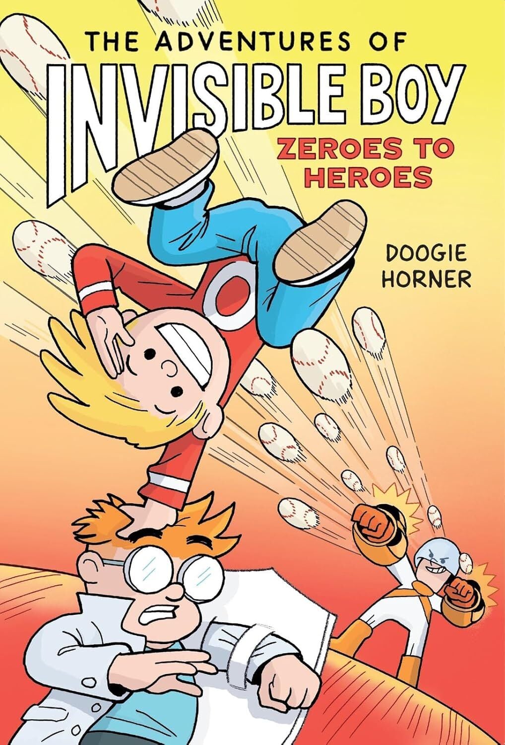 Adventures of Invisible Boy 2: Zeroes to Heroes