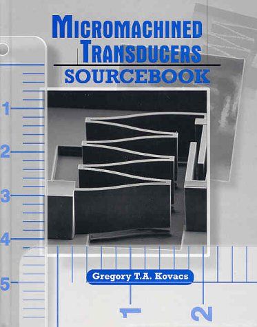 Micromachine Transducers Sourcebook