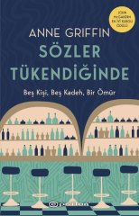 Sözler Tükendiğinde - Beş Kişi BeşKadeh Bir Ömür