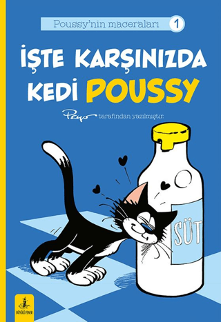 Poussy’nın Maceraları 1 - İşte Karşınızda Kedi Poussy