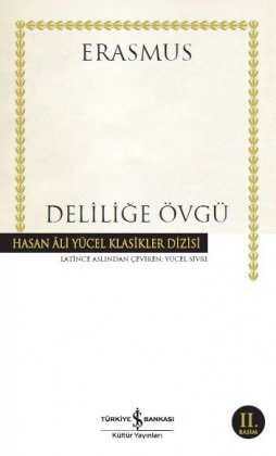 Deliliğe Övgü