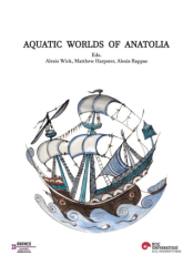 Aquatic Worlds Of Anatolia