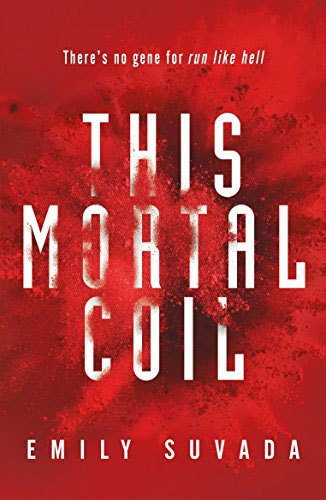 This Mortal Coil: Book 1