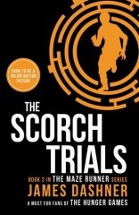 Scorch Trials, Maze Runner 2