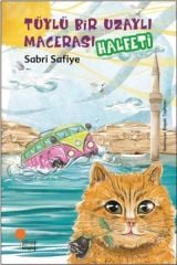 Halfeti, Tüylü Bir Uzaylı Macerası 2