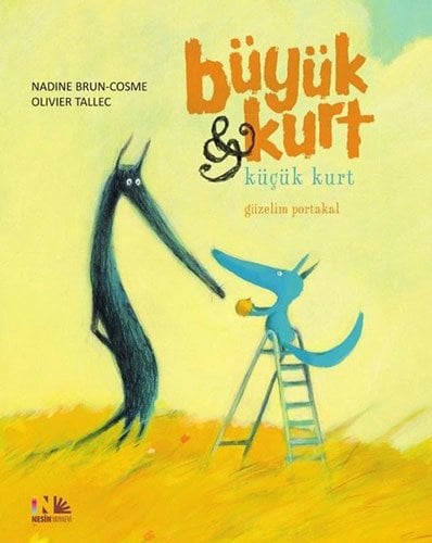 Güzelim Portakal, Büyük Kurt ve Küçük Kurt