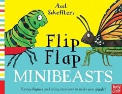 Axel Scheffler's Flip Flap Minibeasts