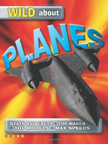 Wild About Planes