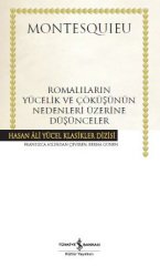 Romalıların Yücelik ve Çöküşünün Nedenleri Üzerine Düşünceler