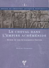 Le Cheval Dans L'Empire Achemenide