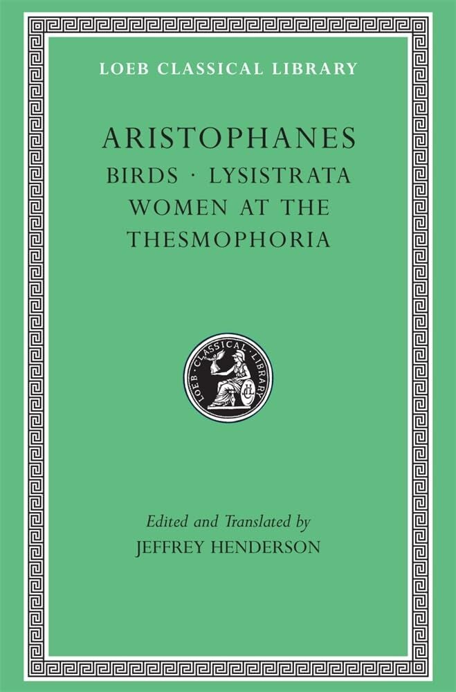 L 179 Birds. Lysistrata. Women at the Thesmophoria