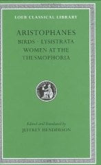 L 179 Birds. Lysistrata. Women at the Thesmophoria