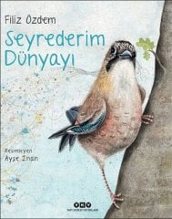 Seyrederim Dünyayı
