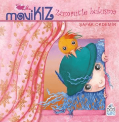 Mavi Kız – Zümrüt’le Buluşma