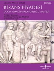 Bizans Piyadesi-Doğu Roma İmparatorluğu 900-1204