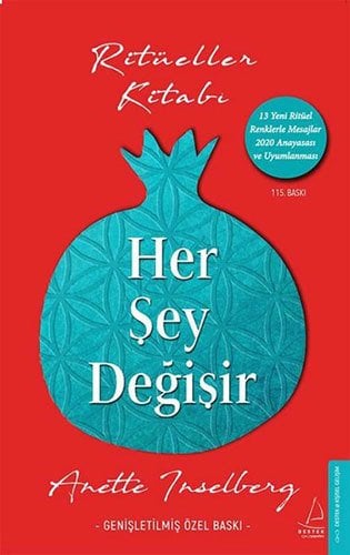 Her Şey Değişir - Ritüeller Kitabı
