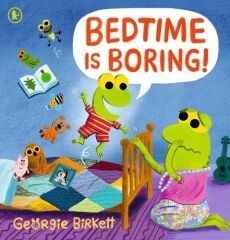 Bedtime Is Boring!