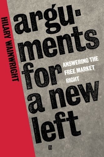 Arguments for a New Left