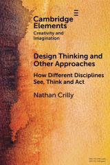 Design Thinking and Other Approaches