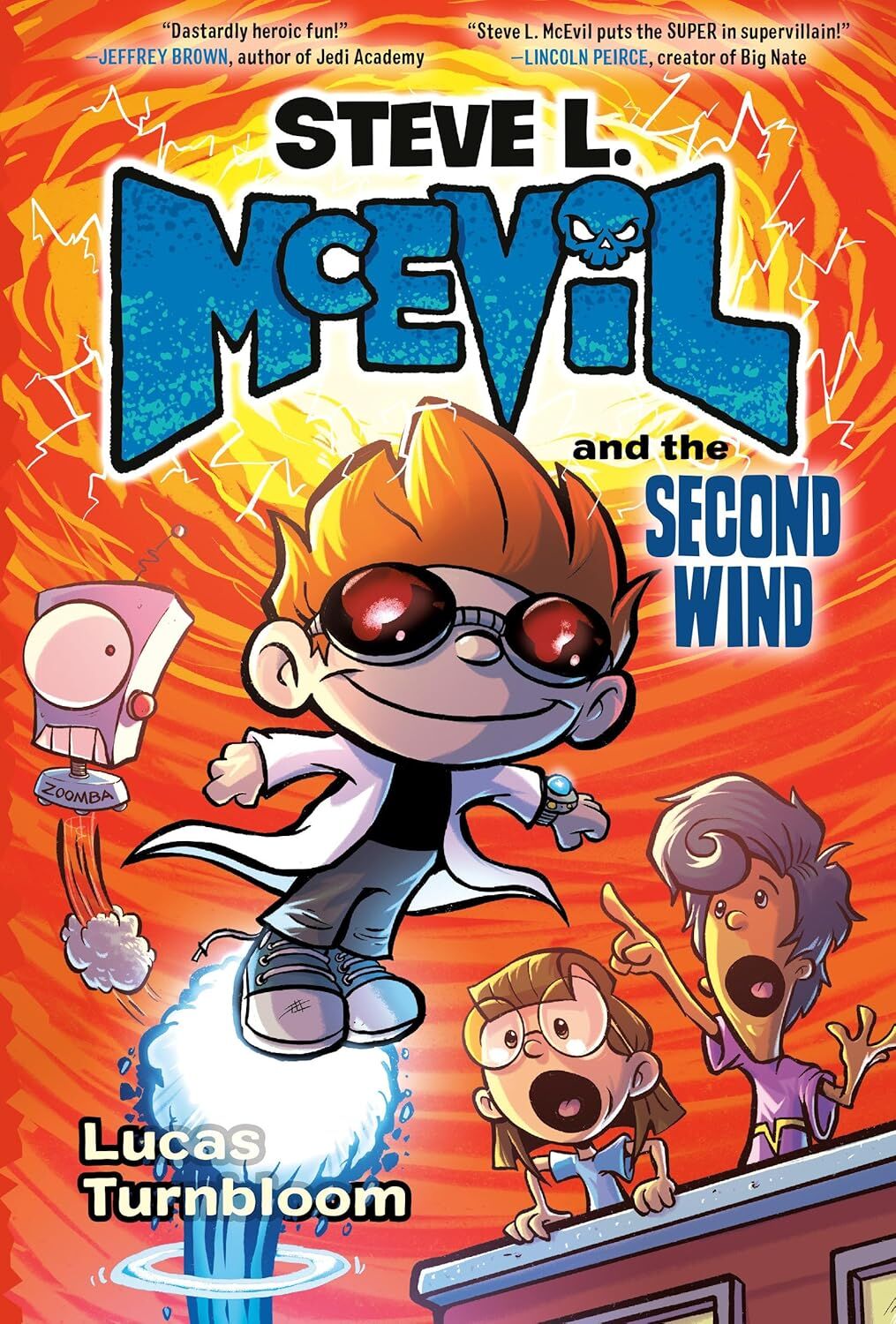 Steve L. McEvil and the Second Wind 2