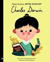 Charles Darwin, Küçük İnsanlar Büyük Hayaller