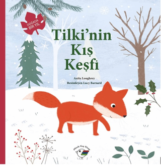 Tilki’nin Kış Keşfi
