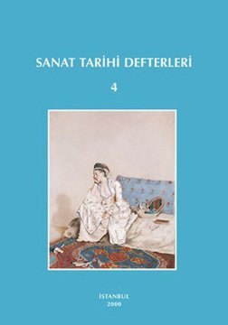Sanat Tarihi Defterleri 4