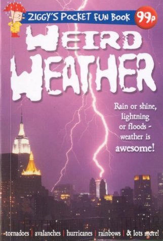 Weird Weather