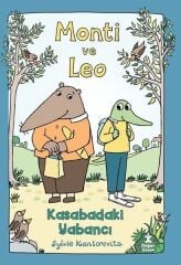 Monti ve Leo - Kasabadaki Yabancı