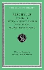 L 145 Persians. Seven against Thebes. Suppliants. Prometheus Bound