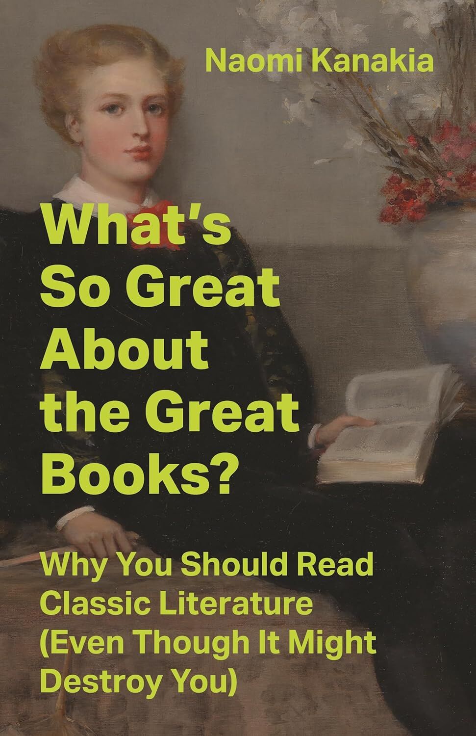 What's So Great About the Great Books?