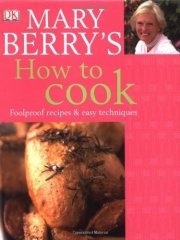 Mary Berry's How to Cook
