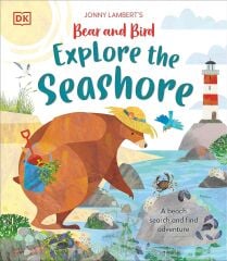Jonny Lambert's Bear and Bird Explore the Seashore