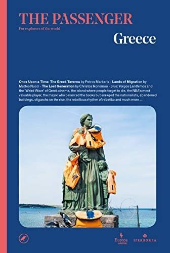 Greece: The Passenger