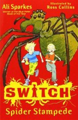 Spider Stampede, SWITCH