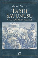 Tarih Savunusu veya Tarihçilik Mesleği
