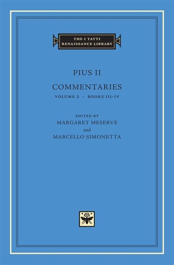 Commentaries: V. 2: Books III-IV