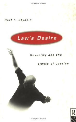 Law's Desire: Sexuality And The Limits Of Justice