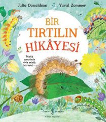 Bir Tırtılın Hikayesi