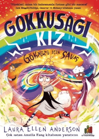 Gökkuşağı Kız: Gökyüzü İçin Savaş