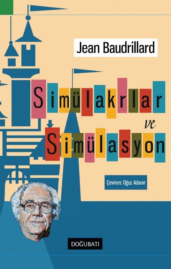 Simülakrlar ve Simülasyon