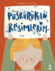 Püskürüklü Resimlerim