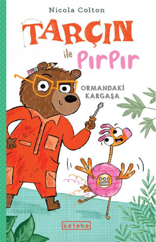 Tarçın ile Pırpır – Ormandaki Kargaşa