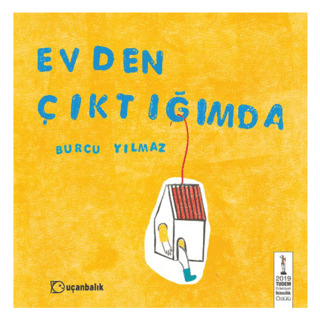 Evden Çıktığımda