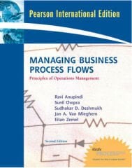 Managing Business Process Flows: Principles of Operations Management