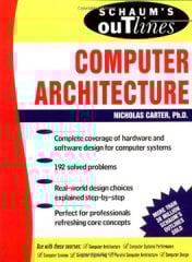 Schaum's Outline of Computer Architecture