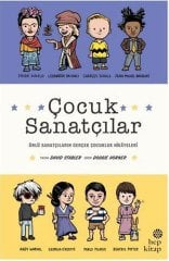 Çocuk Sanatçılar - Ünlü Sanatçıların Gerçek Çocukluk Hikayeleri