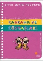 Kahkaha ve Gözyaşları - Çıtır Çıtır Felsefe 32
