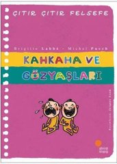 Kahkaha ve Gözyaşları - Çıtır Çıtır Felsefe 32
